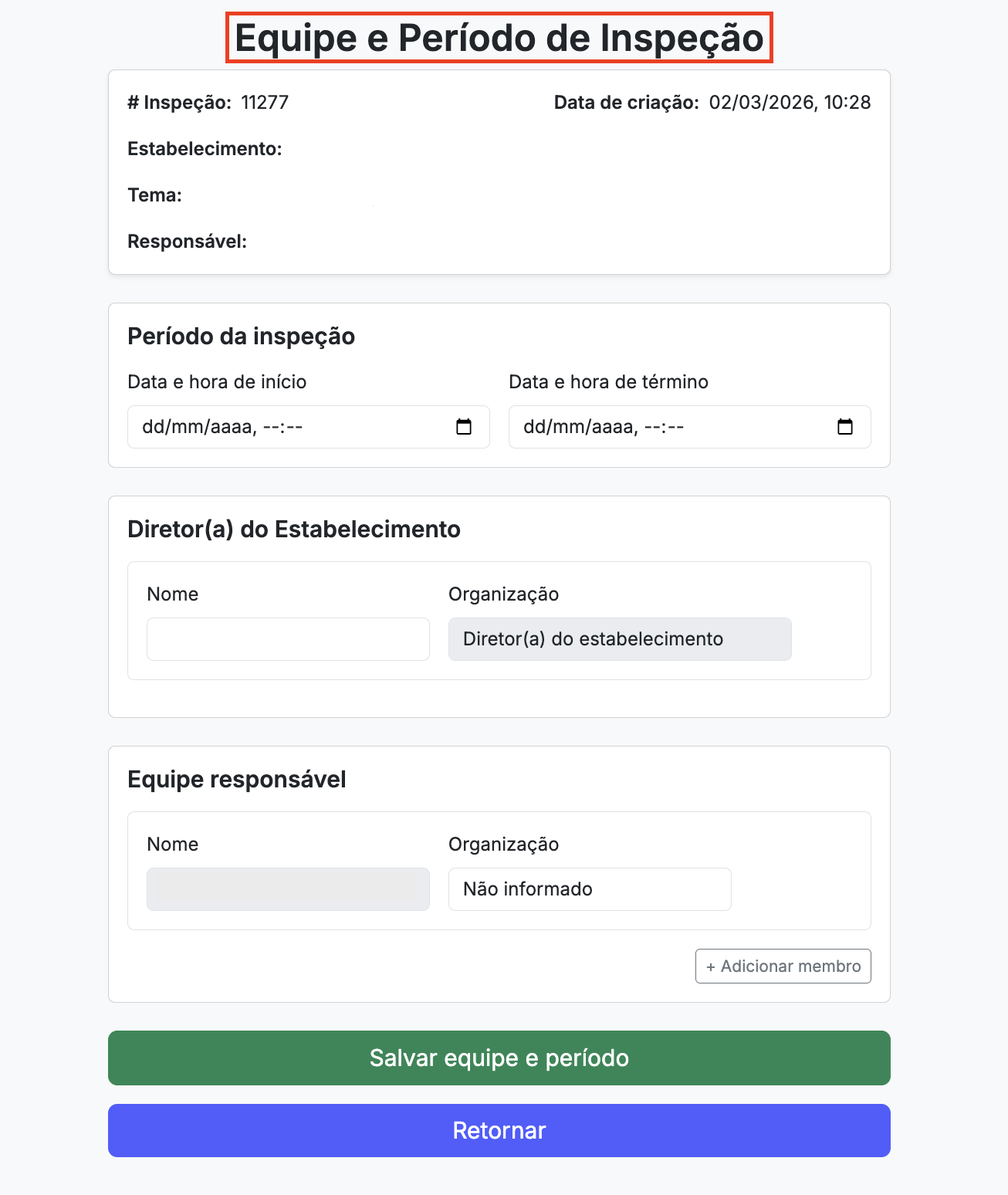 Tela de equipe e período da inspeção