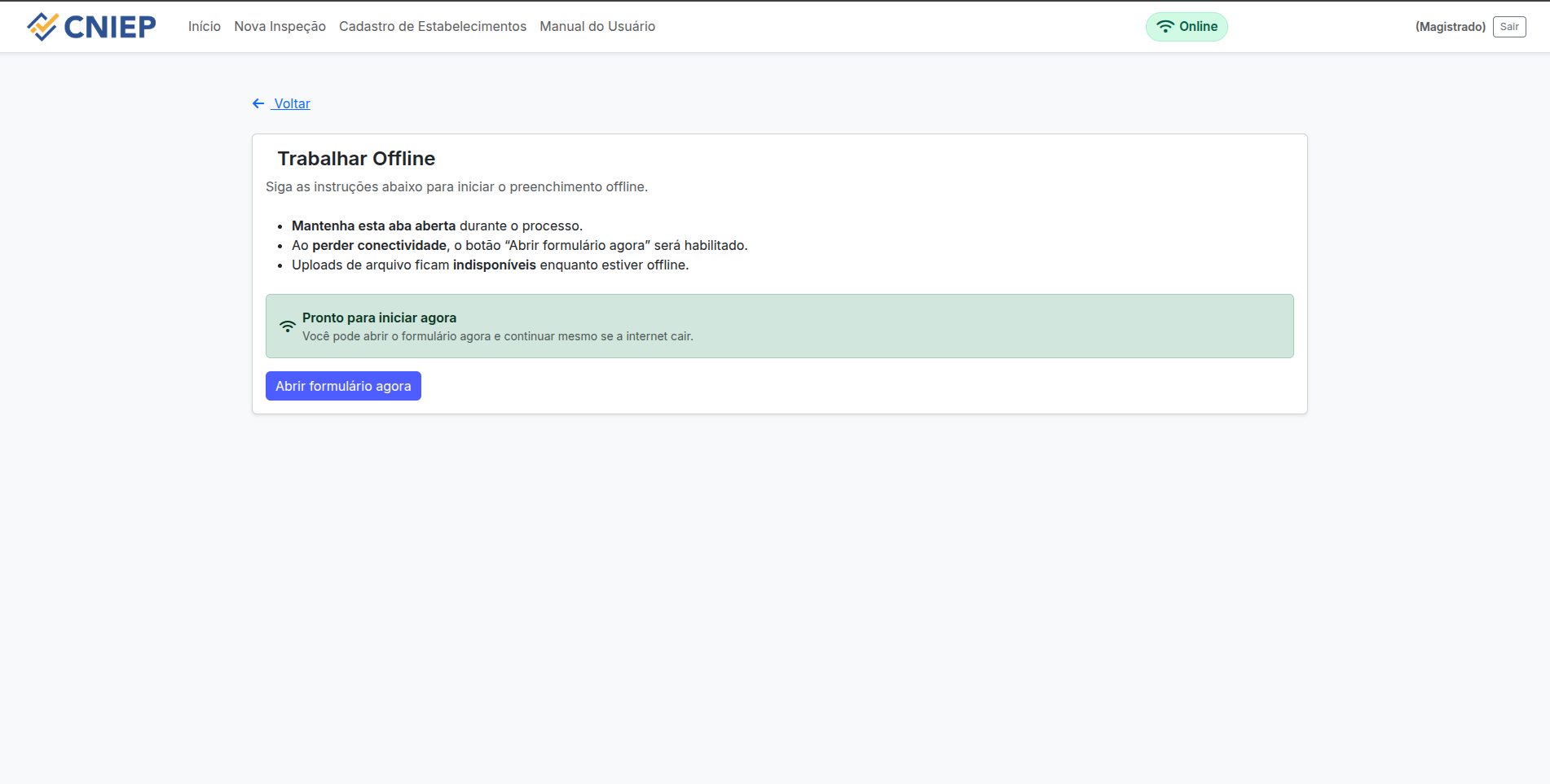 Tela Standby – Trabalhar Offline