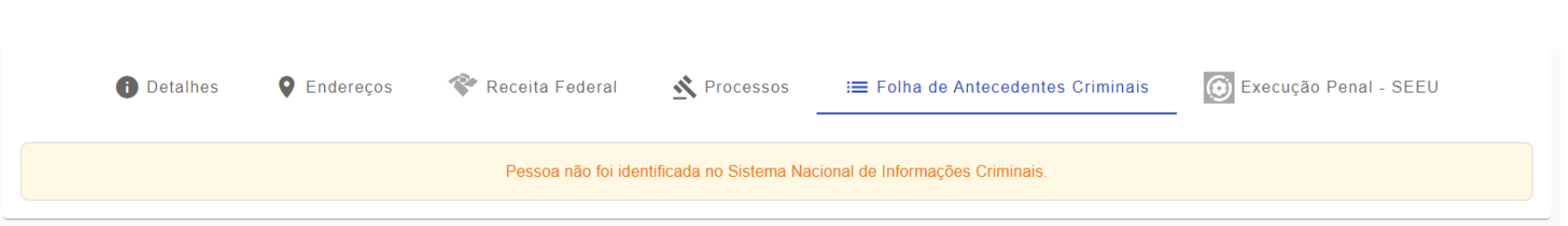 Figura 32 -  Aba da FAC mostrando a mensagem de ficha criminal não encontrada